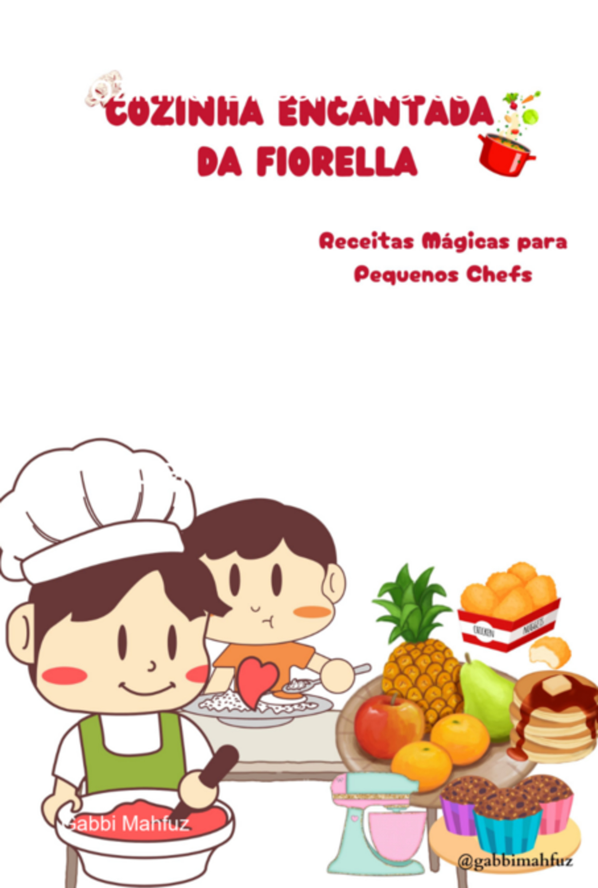 Cozinha Encantada Da Fiorella