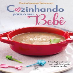 Cozinhando para o seu bebê
