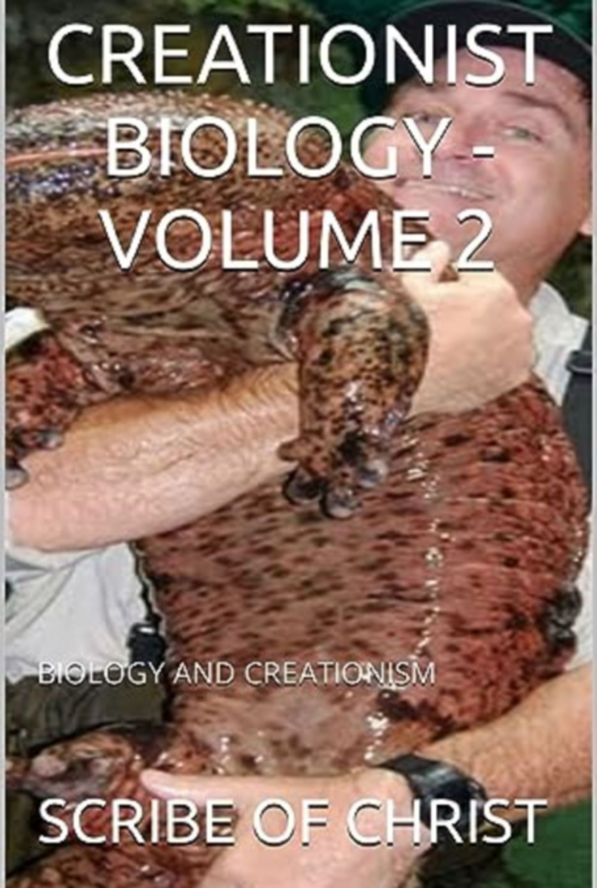 Creationist Biology - Volume 2