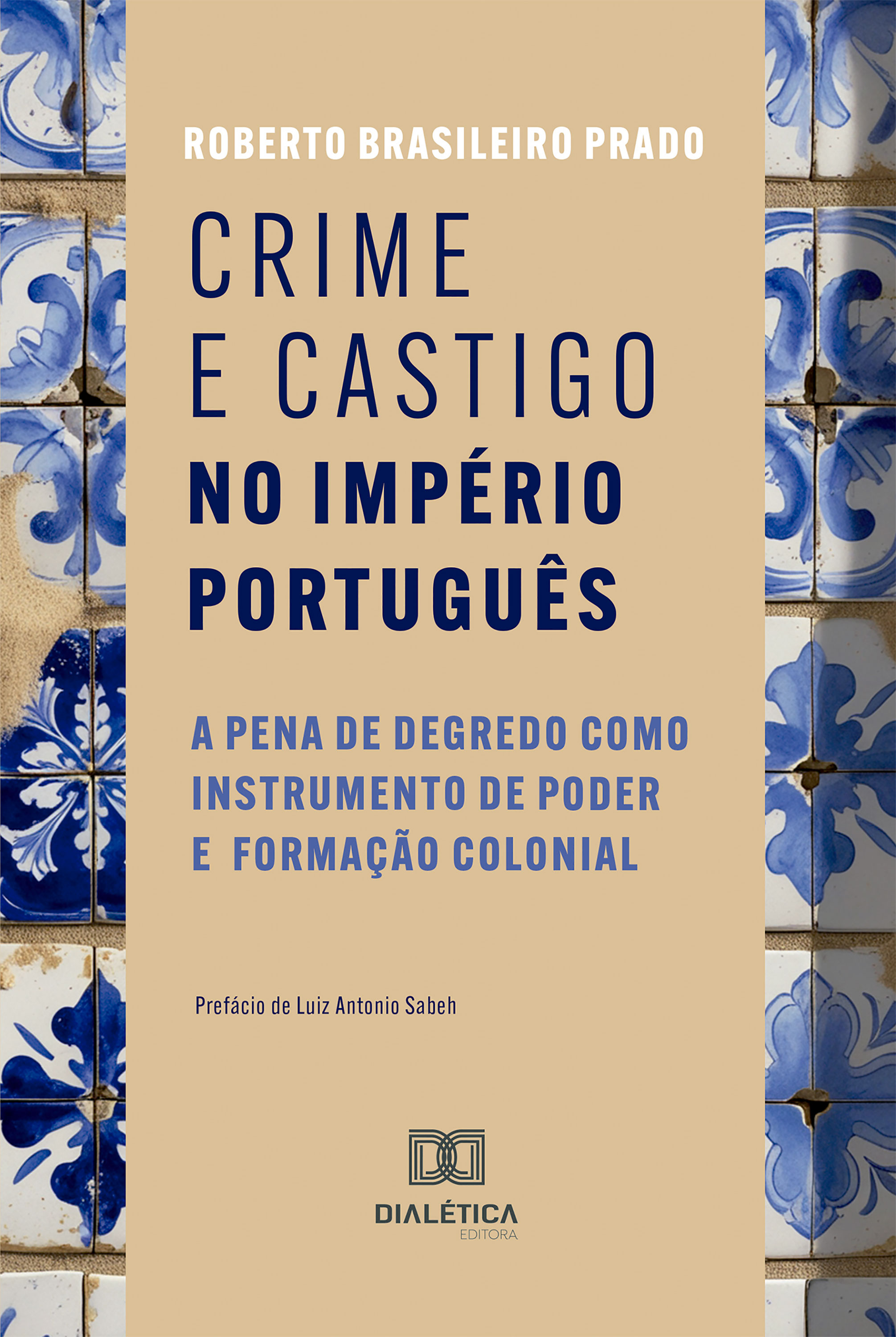 Crime e castigo no império português