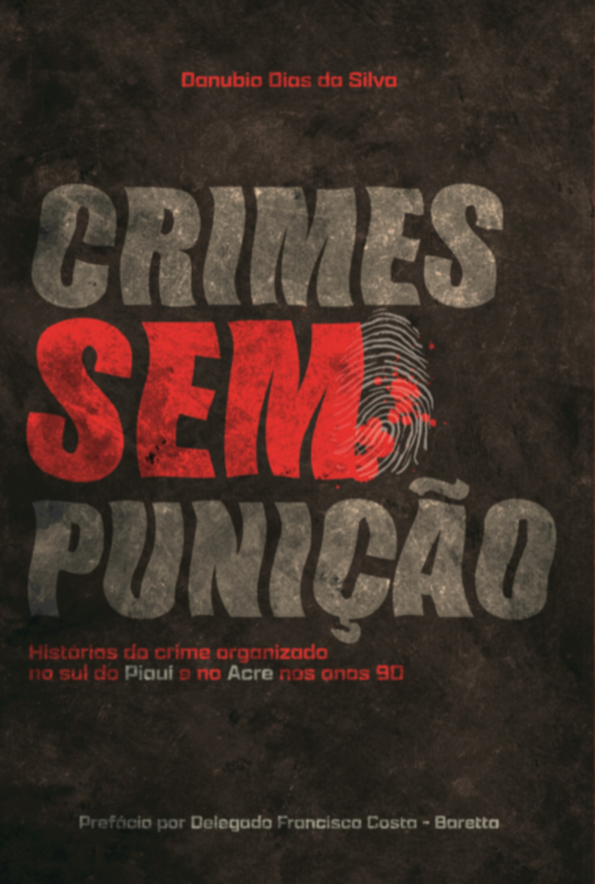 Crimes Sem Punição