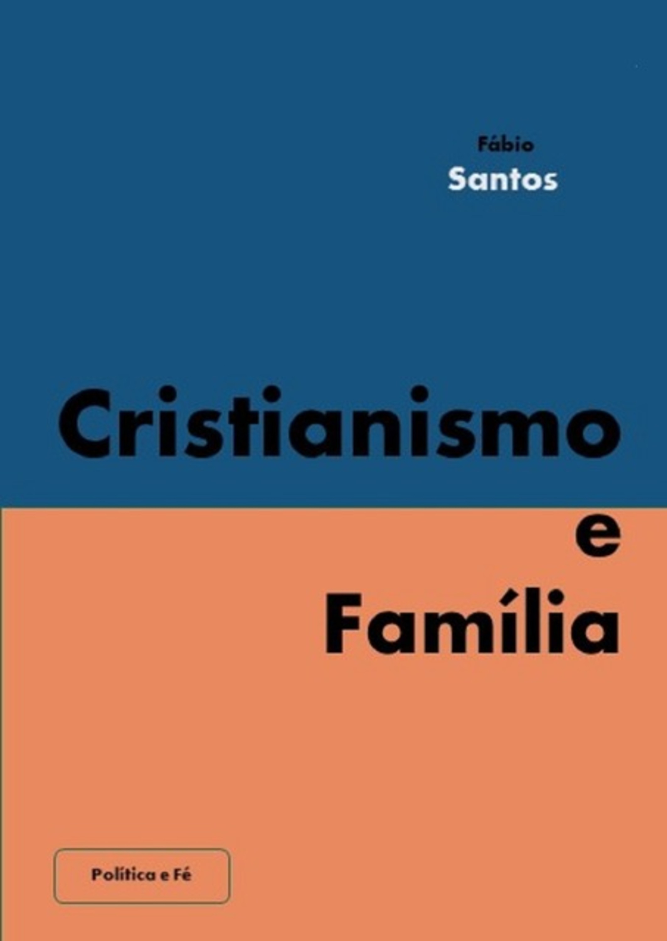 Cristianismo E Família