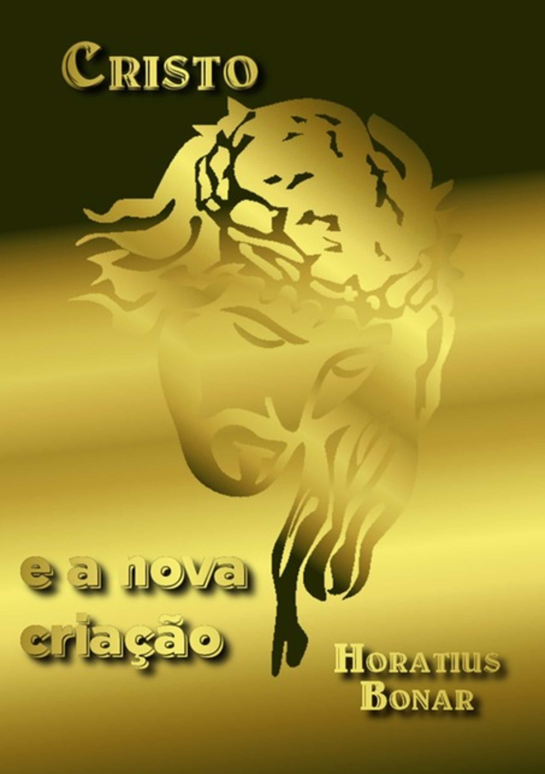 Cristo E A Nova Criação