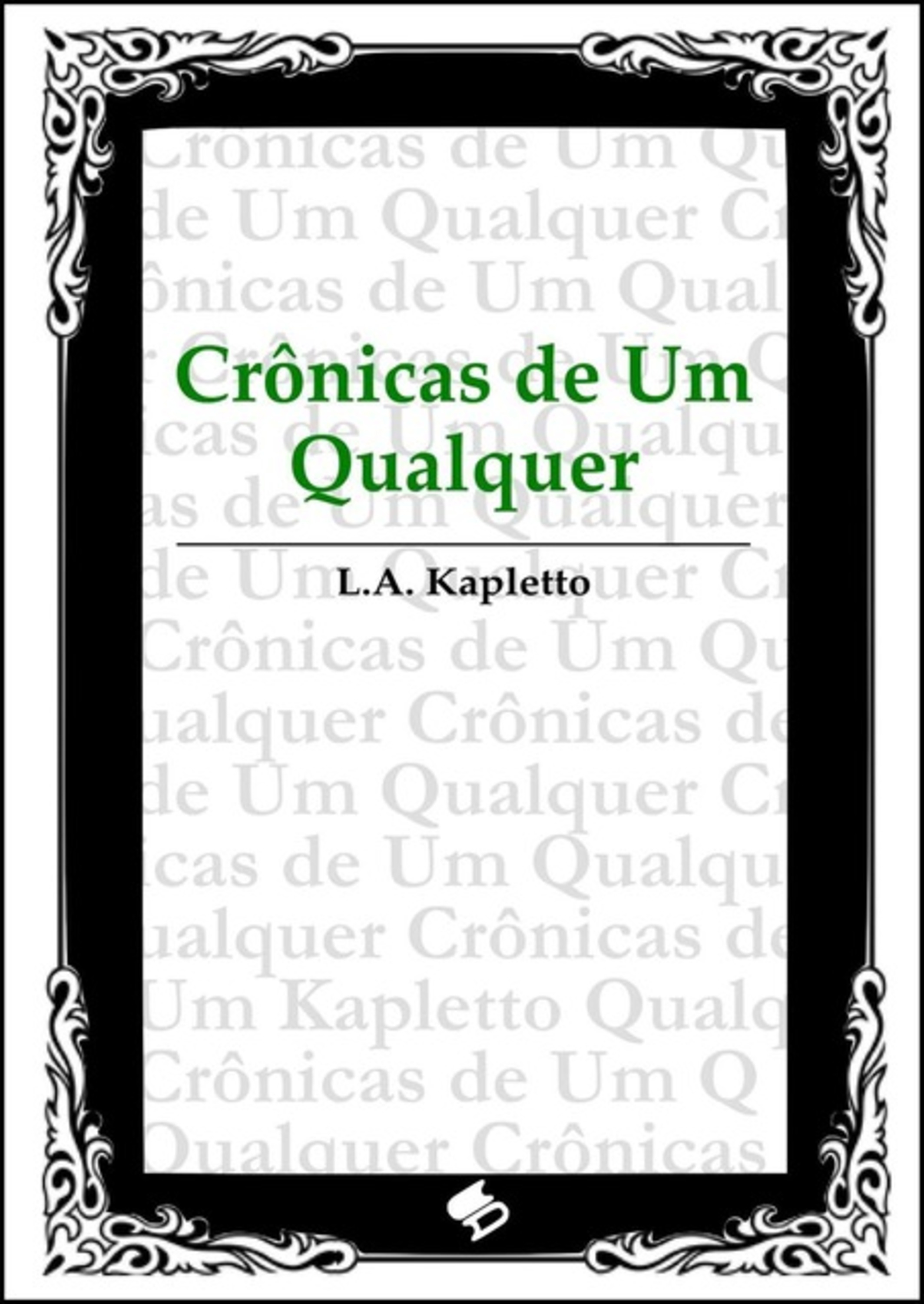 Crônicas De Um Qualquer