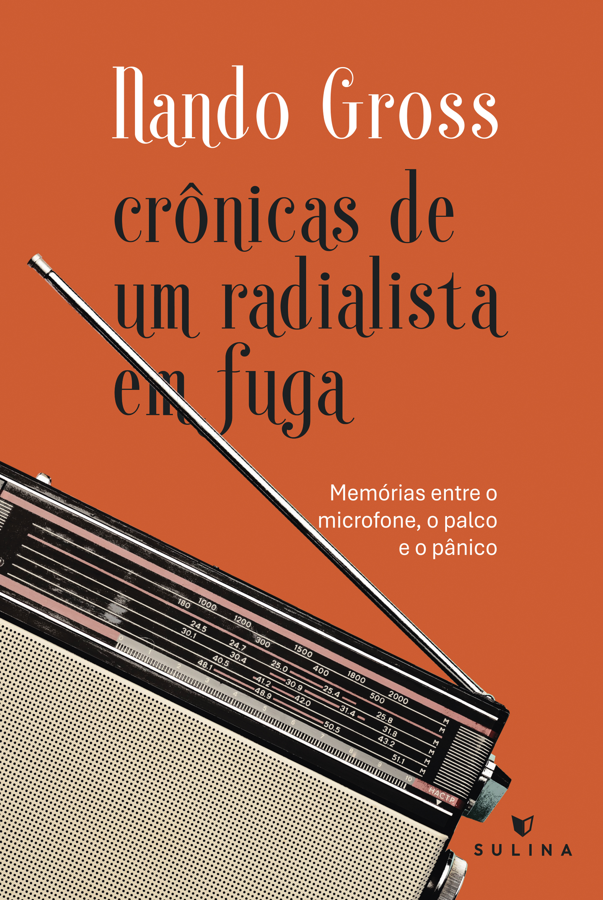 Crônicas de um radialista em fuga