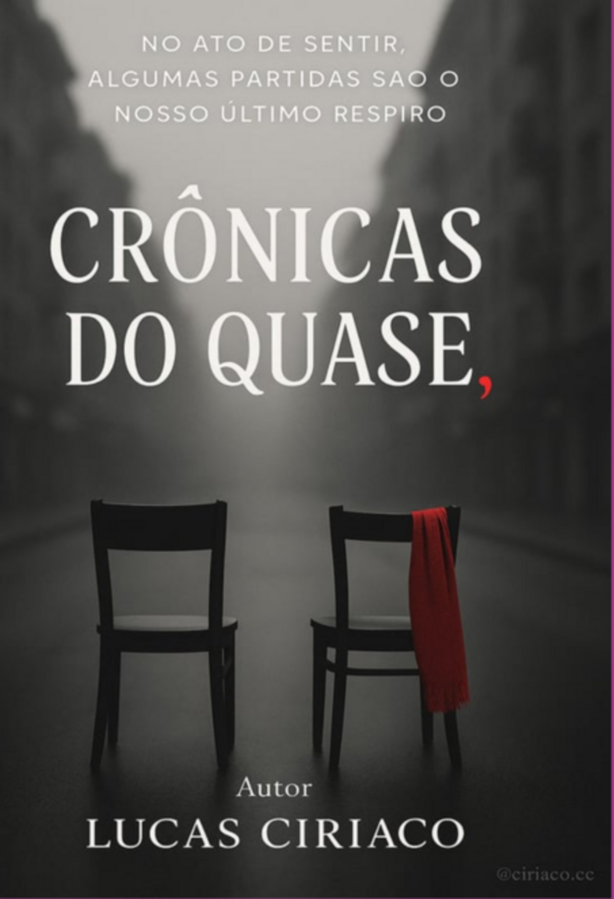 Crônicas Do Quase