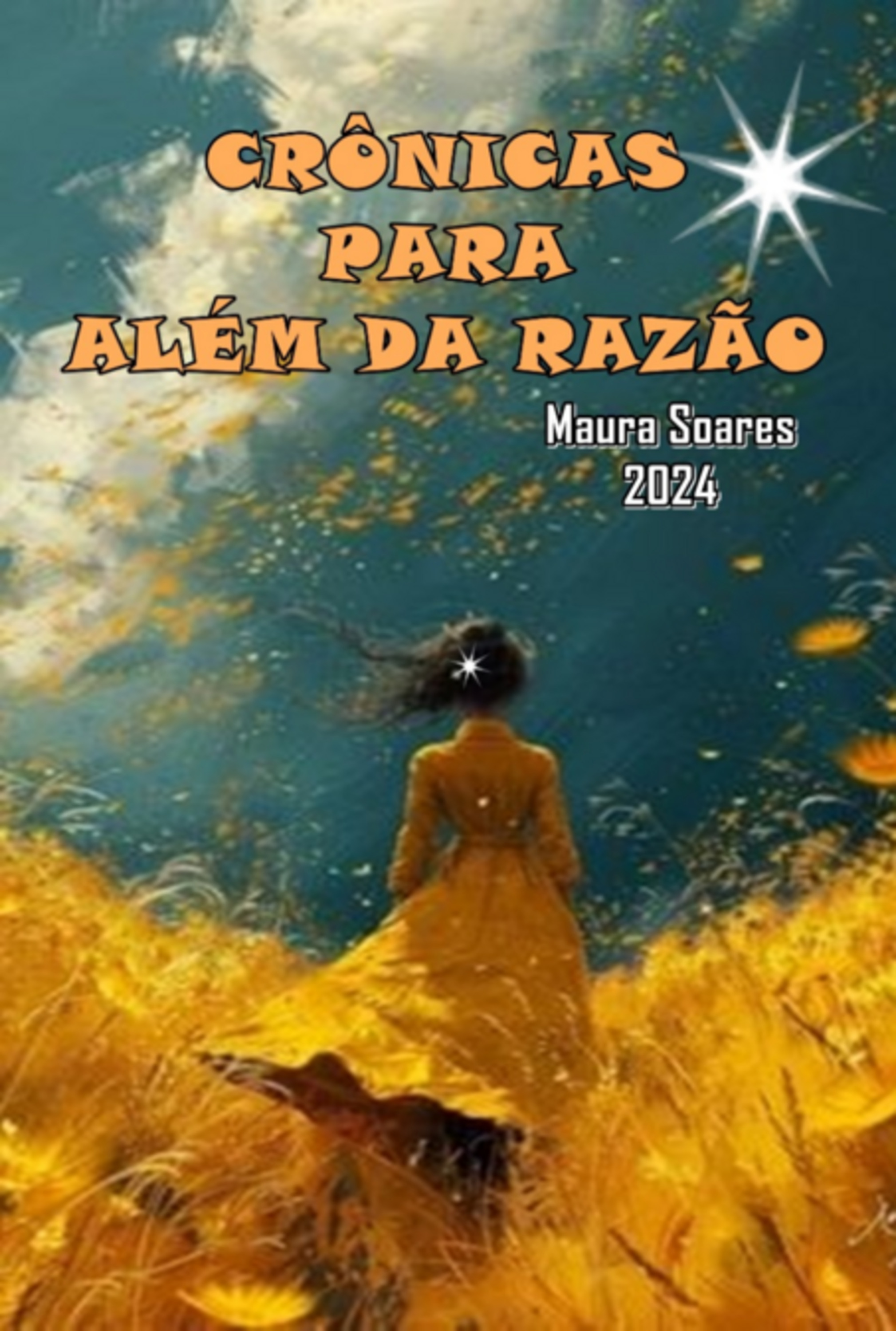 Crônicas Para Além Da Razão