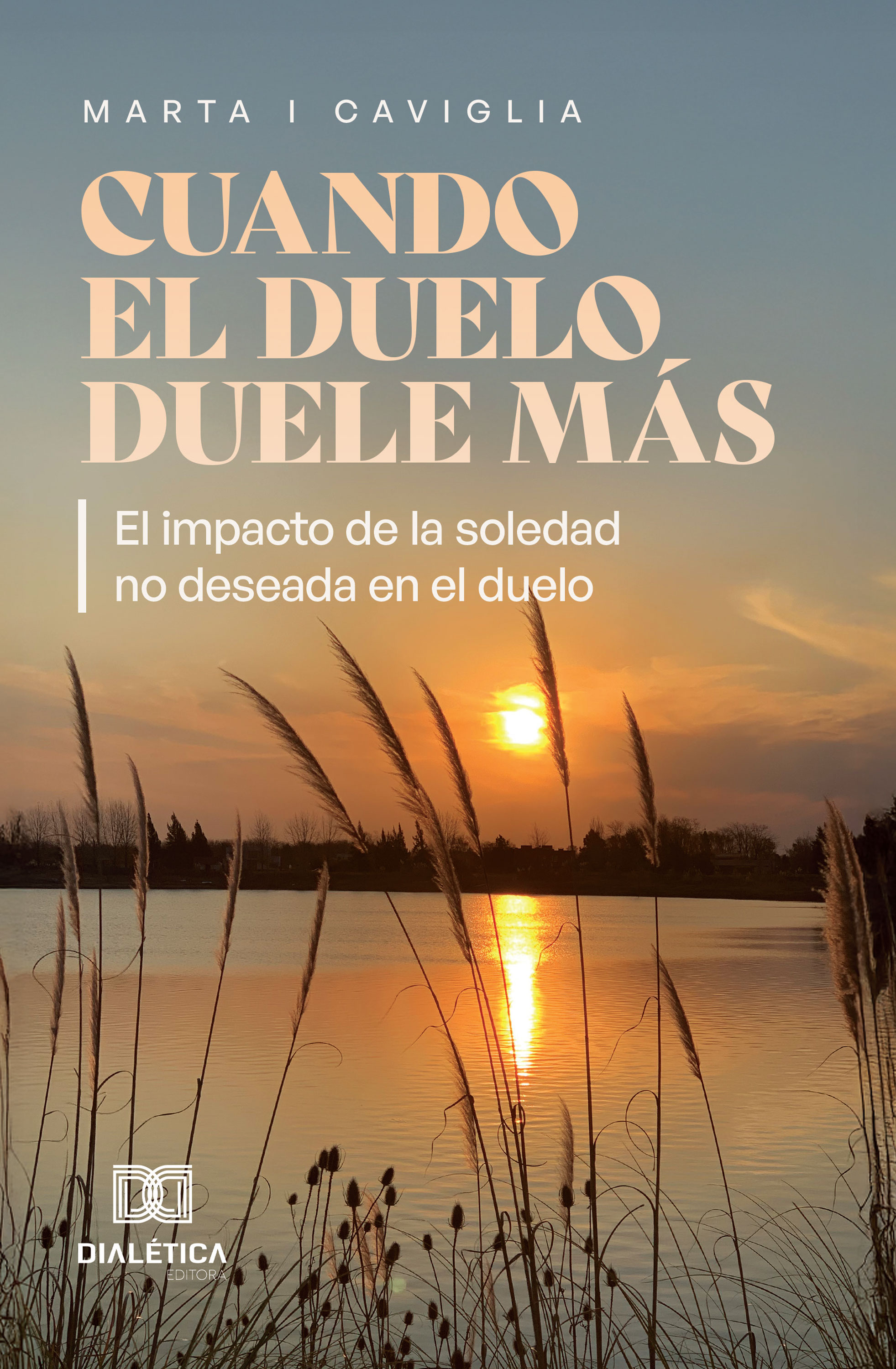 Cuando el duelo duele más