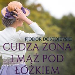 Cudza żona i mąż pod łóżkiem - zbiór opowiadań