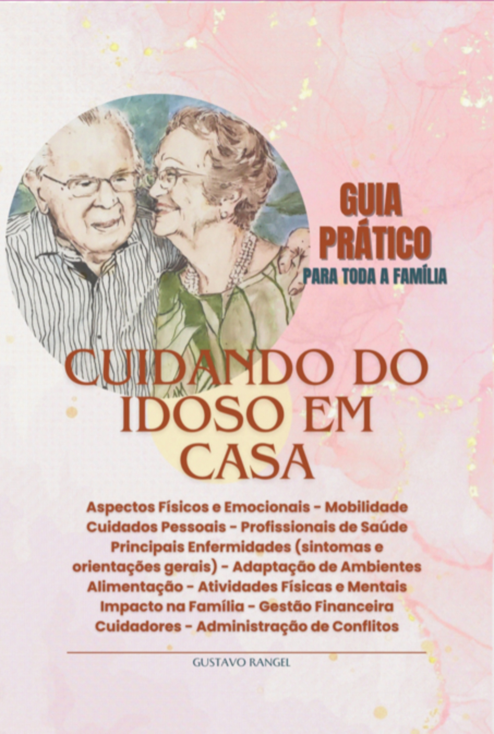 Cuidando Do Idoso Em Casa