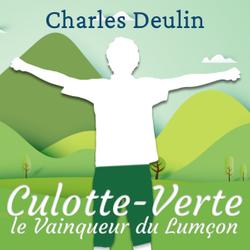 Culotte-Verte, le Vainqueur du Lumçon