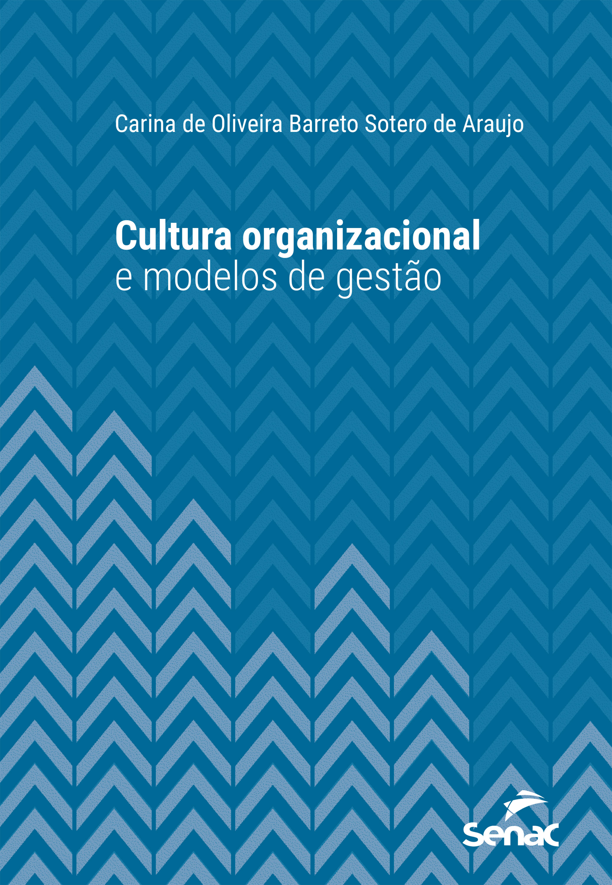 Cultura organizacional e modelos de gestão