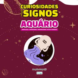 Curiosidades Sobre os Signos Aquário