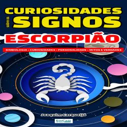 Curiosidades Sobre os Signos Escorpião