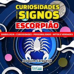 Curiosidades Sobre os Signos Escorpião
