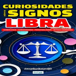 Curiosidades Sobre os Signos Libra