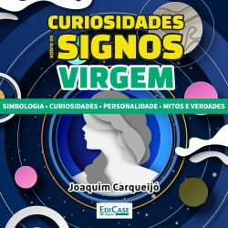 Curiosidades Sobre os Signos Virgem