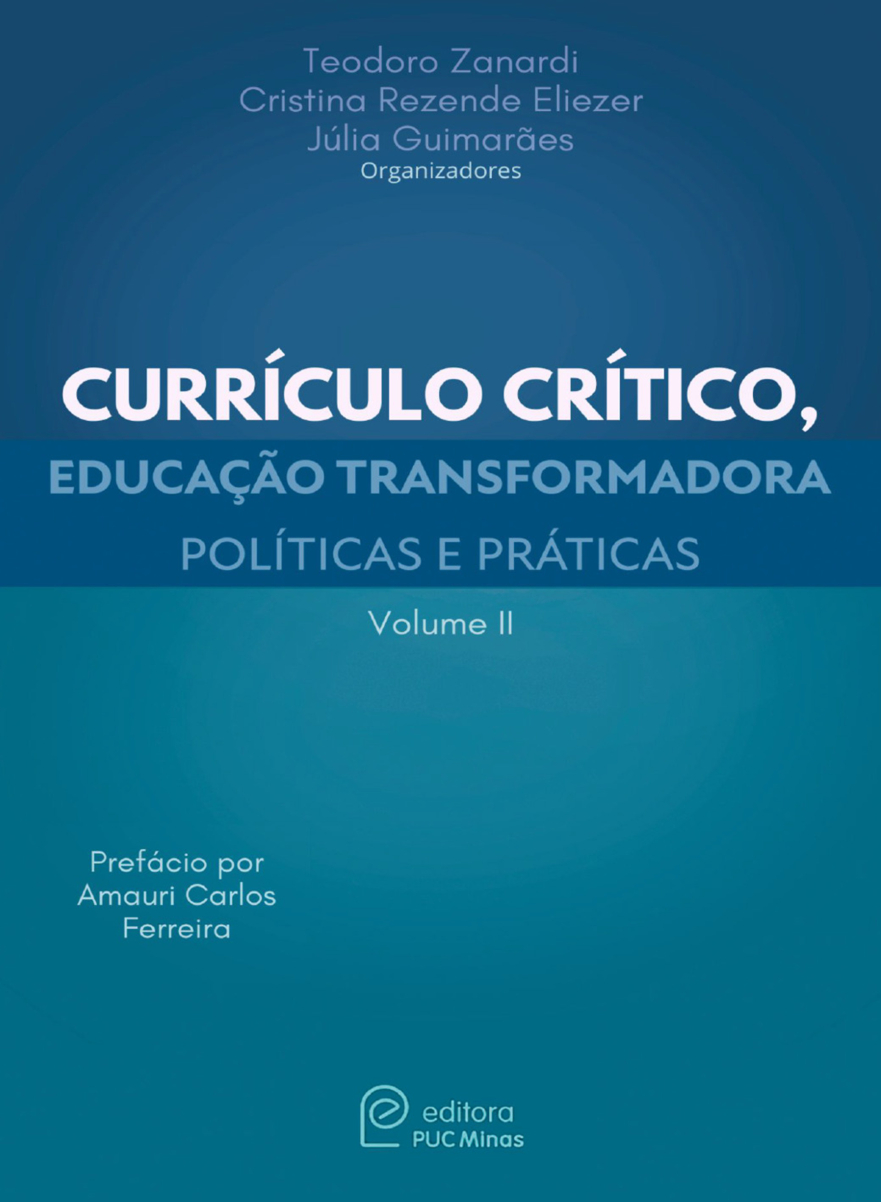 Currículo crítico, educação transformadora :