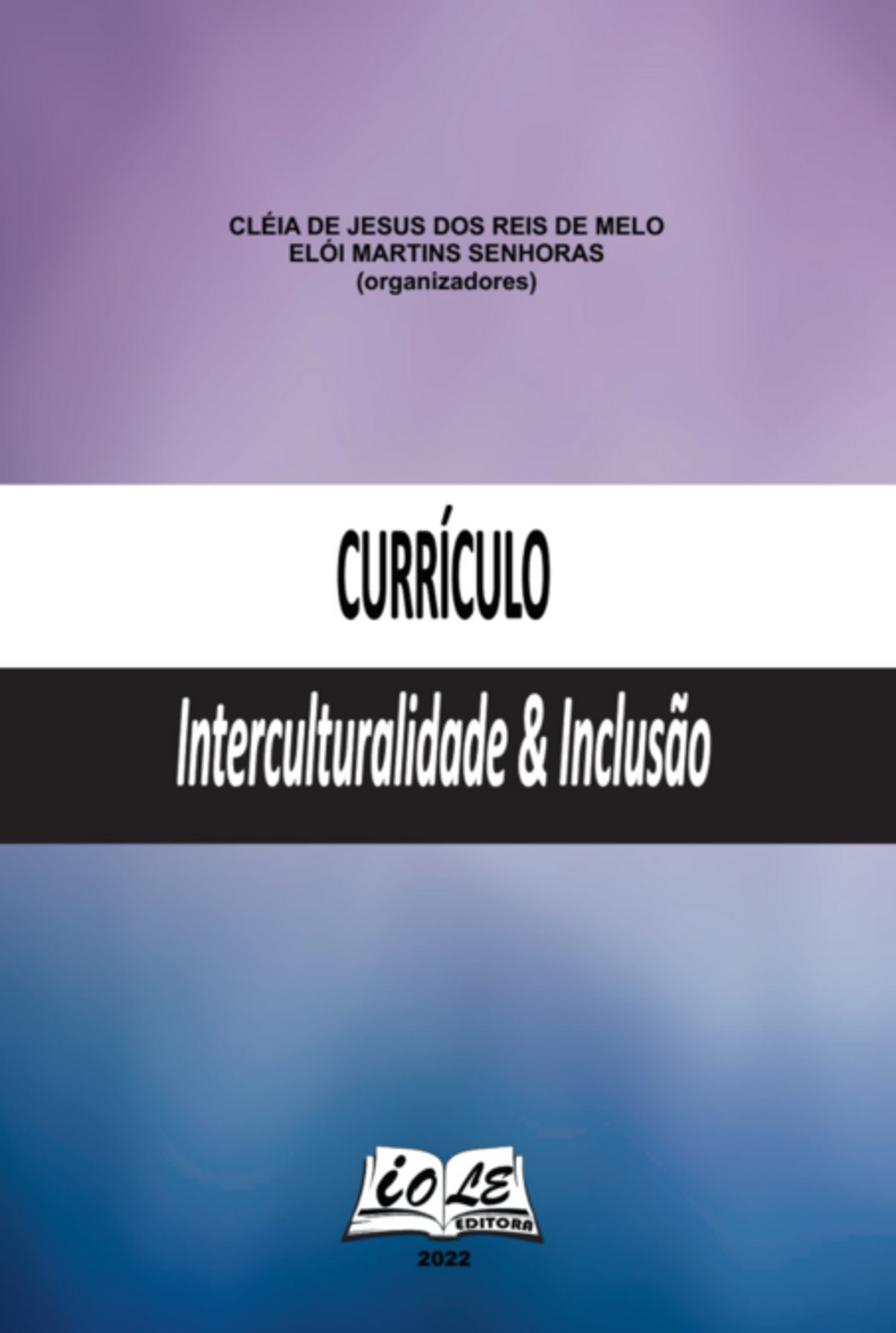 Currículo: Interculturalidade & Inclusão