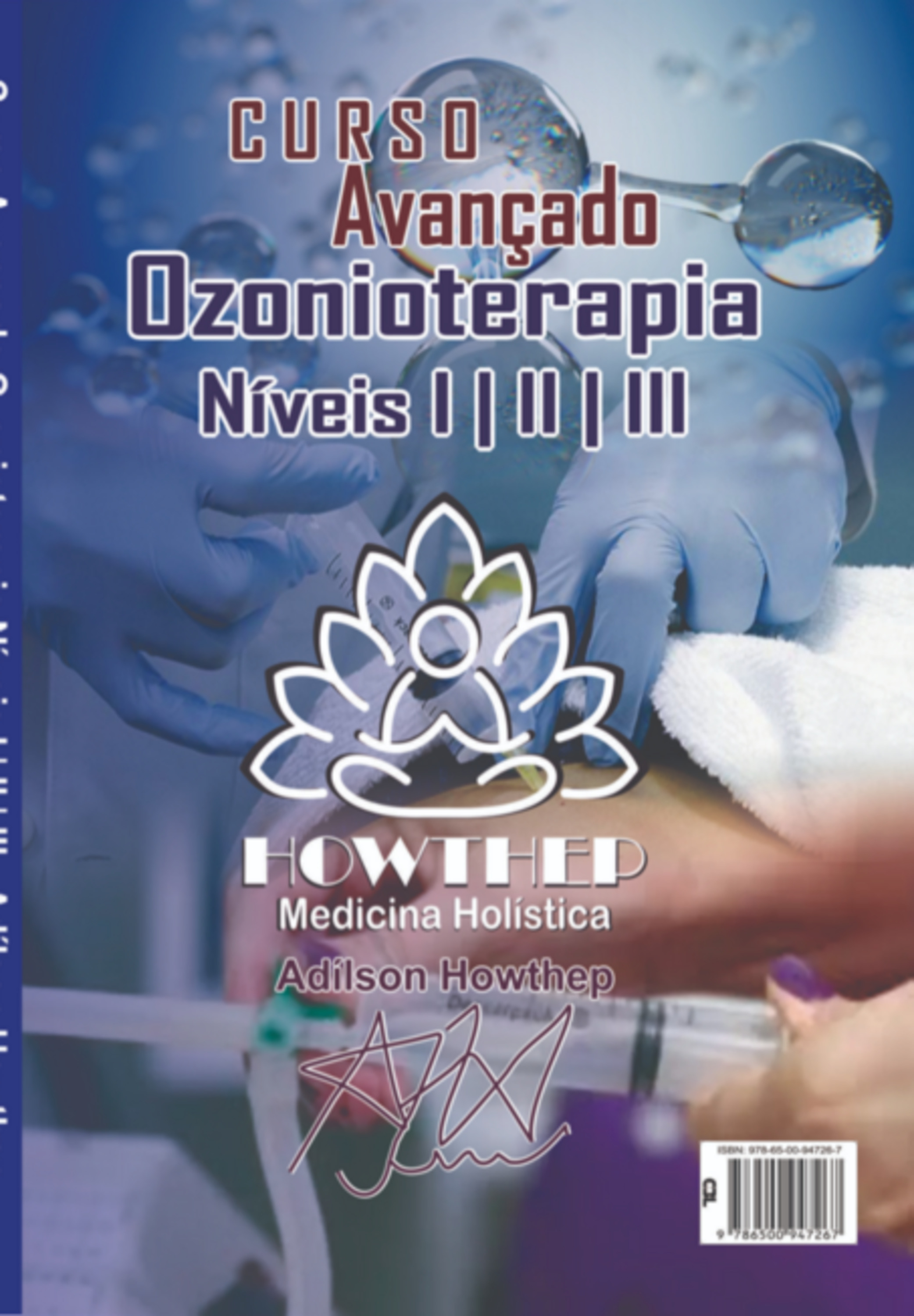 Curso Avançado De Ozonioterapia Níveis I | Ii | Iii 200 Pgs