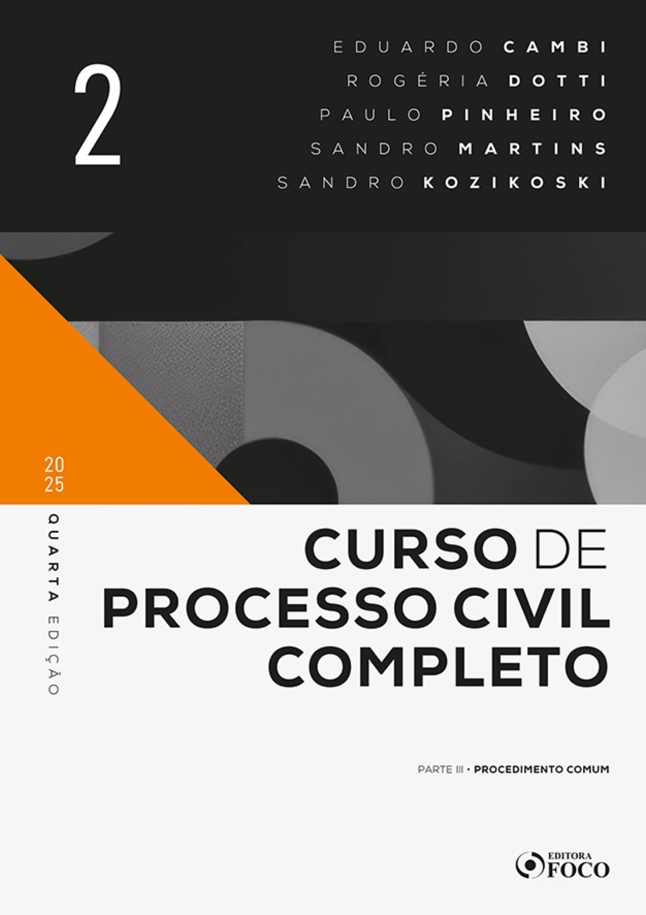 Curso de Processo Civil Completo 4ª ED - Volume 2 - 2025