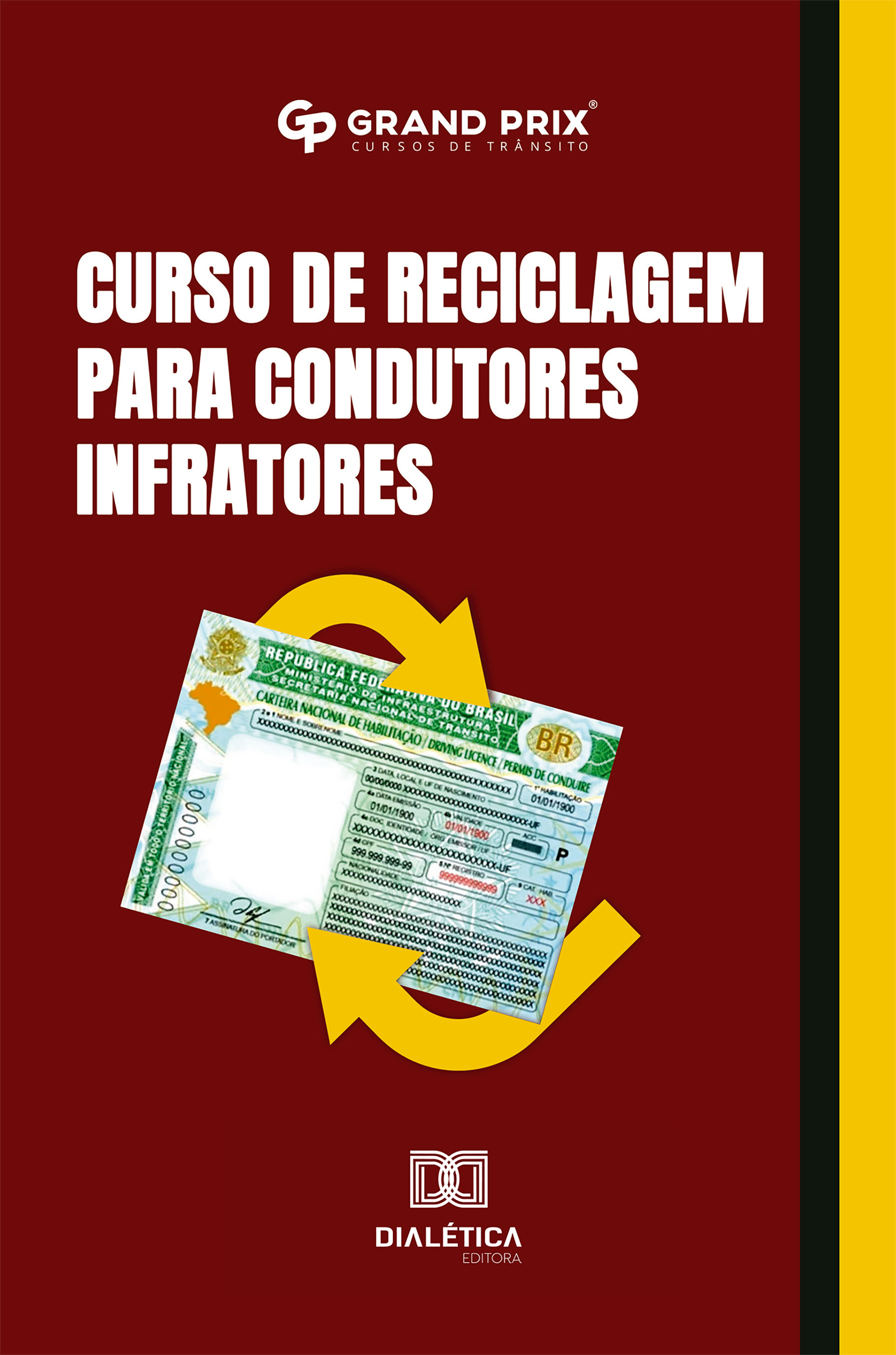 Curso de Reciclagem para Condutores Infratores