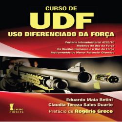 Curso de UDF - Uso Diferenciado da Força