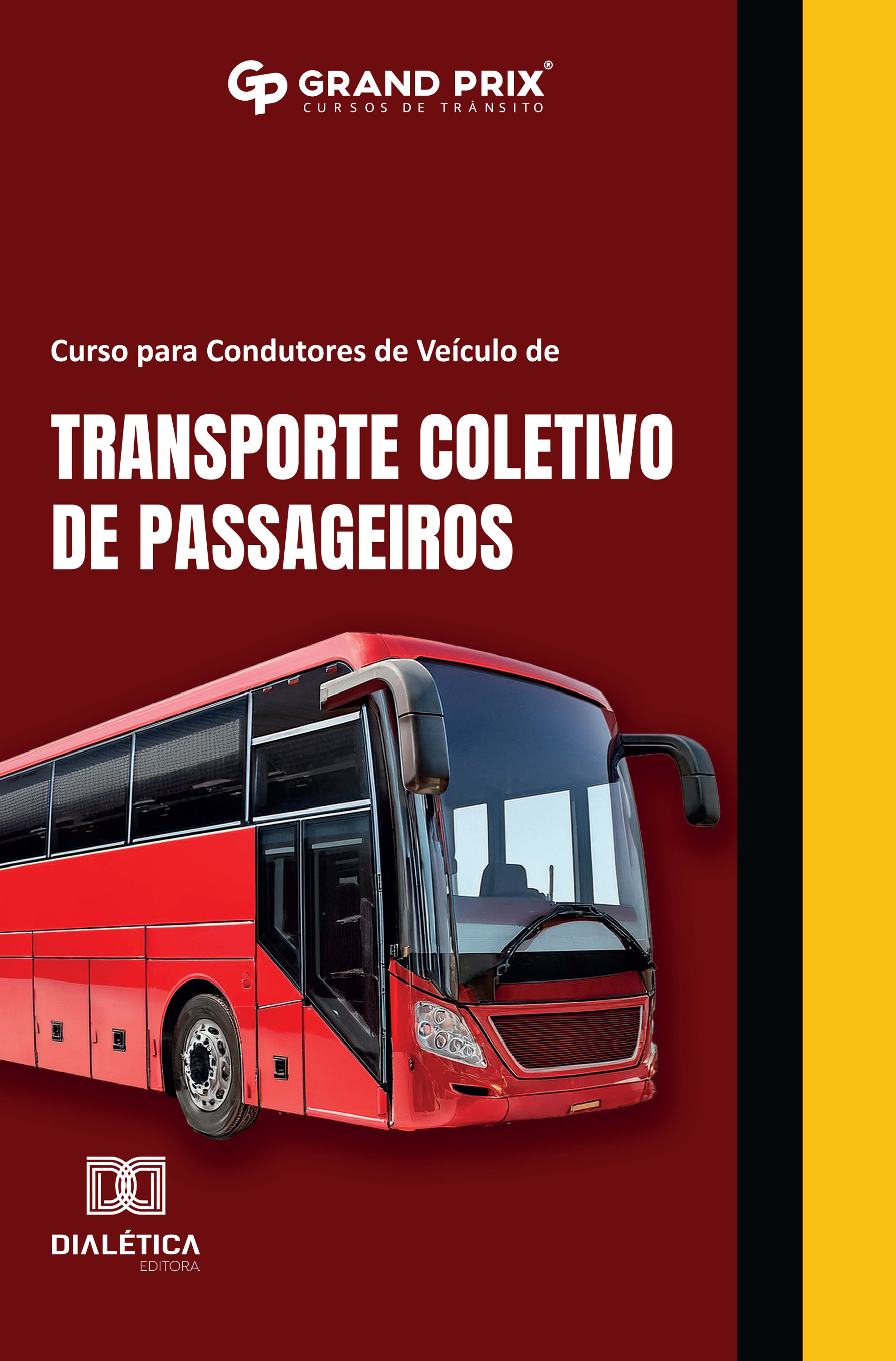 Curso para Condutores de Veículo de Transporte Coletivo de Passageiros