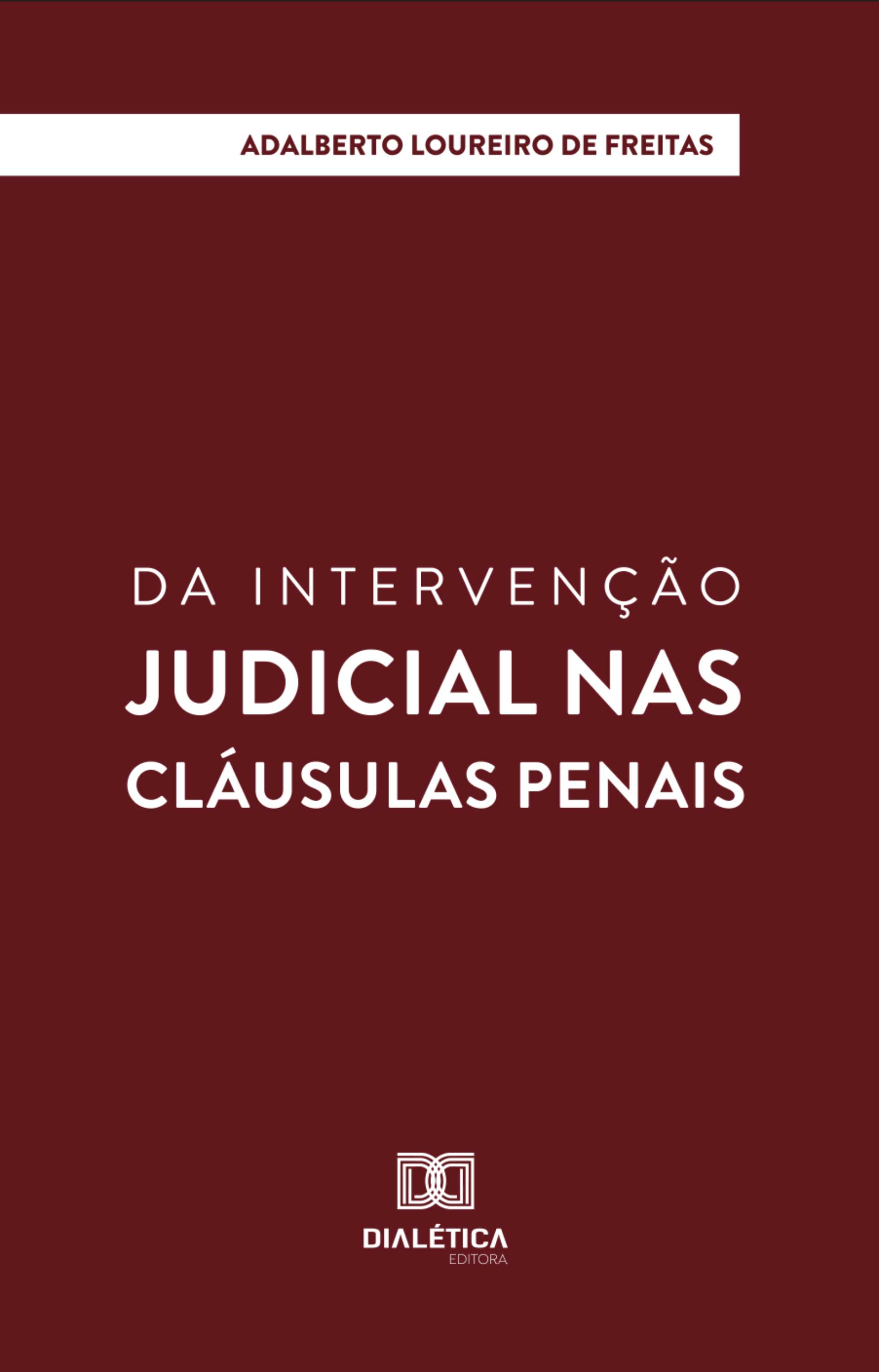 Da intervenção judicial nas cláusulas penais