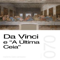 Da Vinci e A Última Ceia Sermão 070