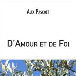 D'Amour et de Foi