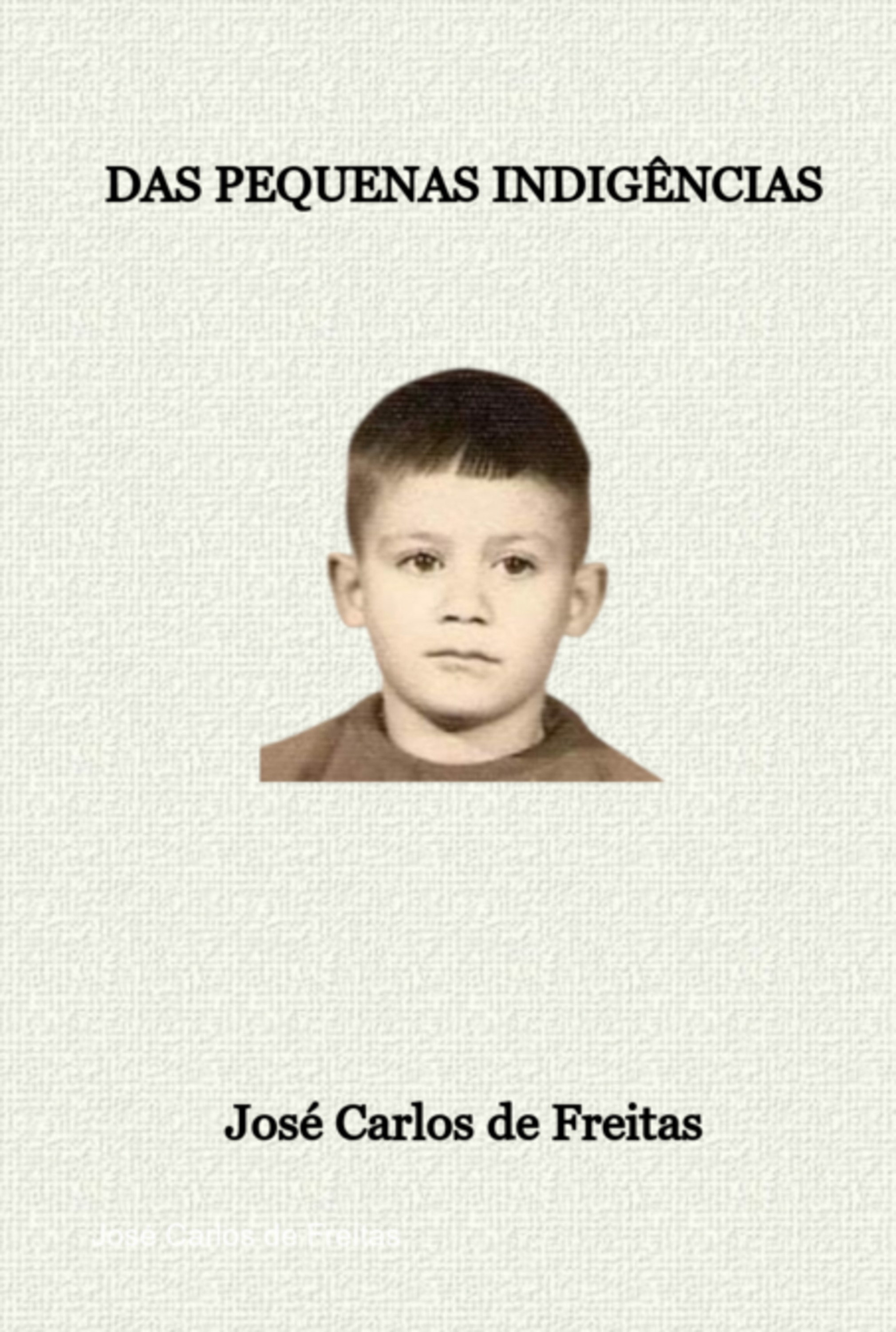 Das Pequenas Indigências