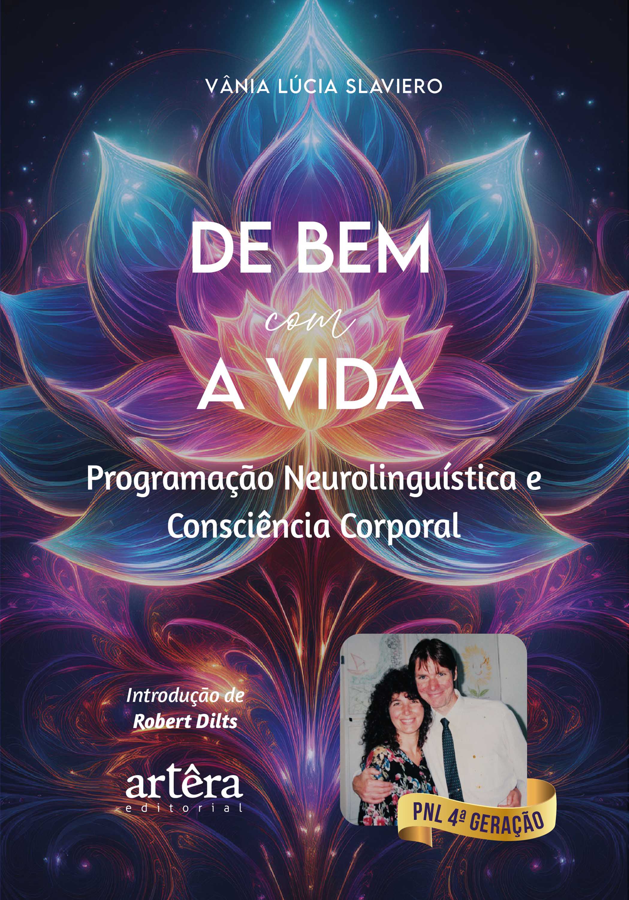 De bem com a Vida: Programação Neurolinguística e Consciência Corporal