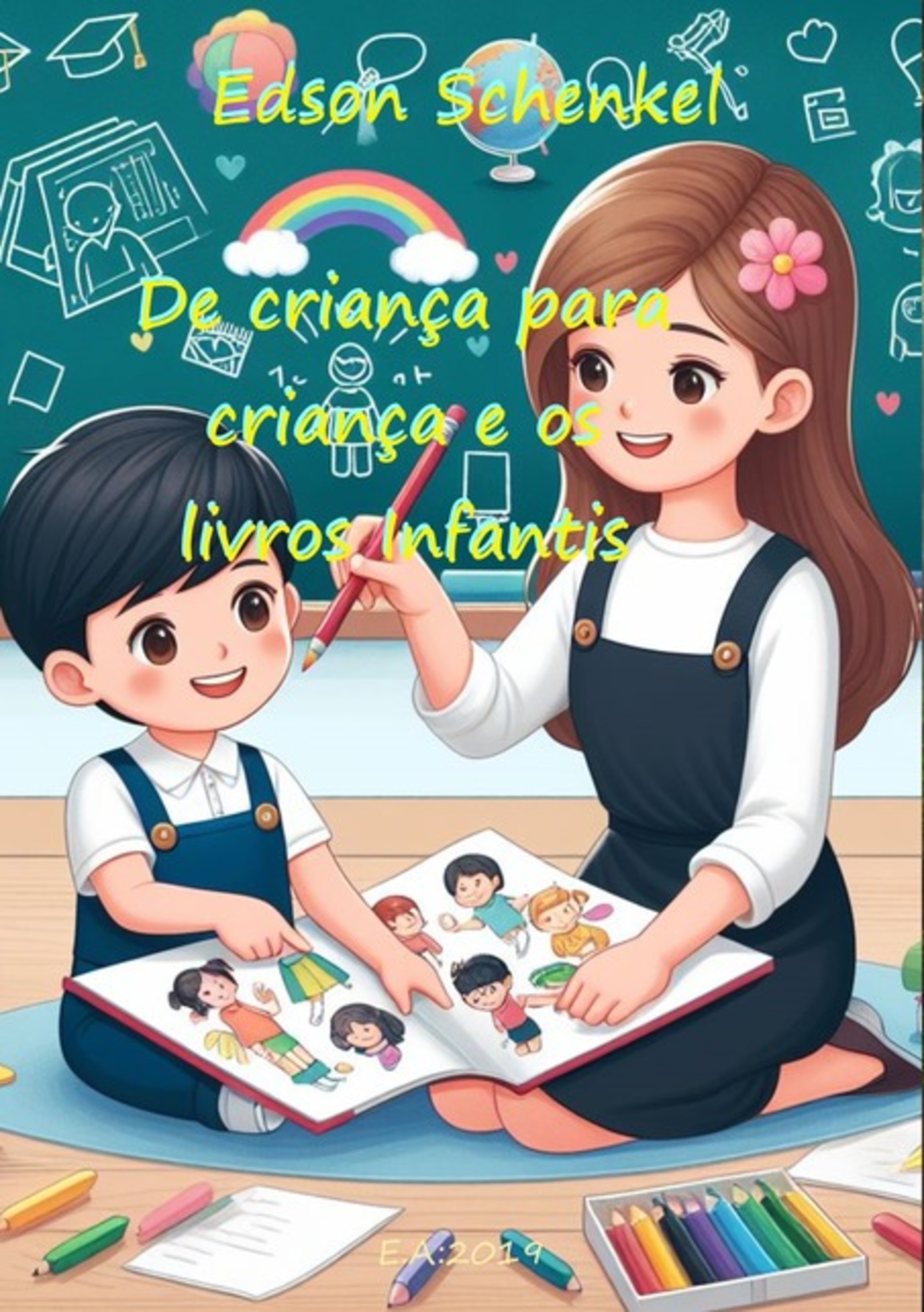 De Criança Para Criança E Os Livros Infantis