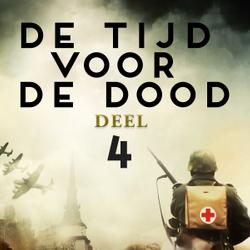 De tijd voor de dood - Deel 4