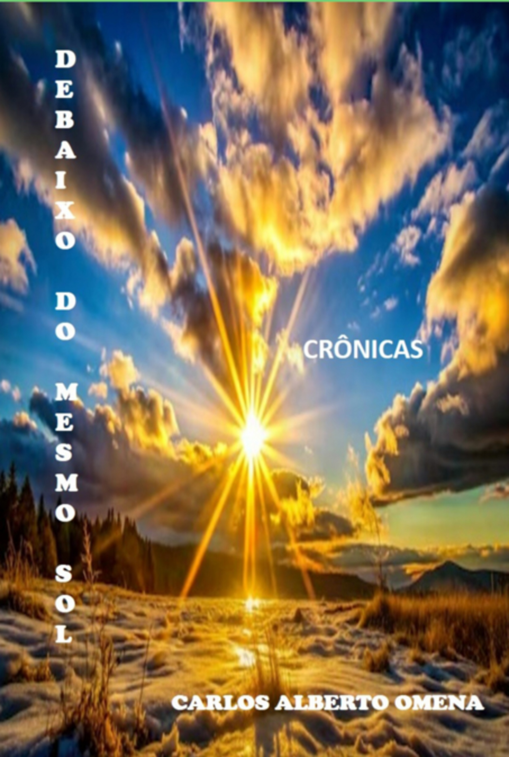 Debaixo Do Mesmo Sol