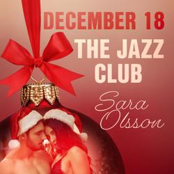 December 18: The Jazz Club – An Erotic Christmas Calendar