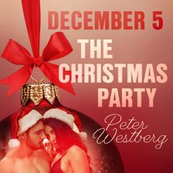 December 5: The Christmas Party – An Erotic Christmas Calendar