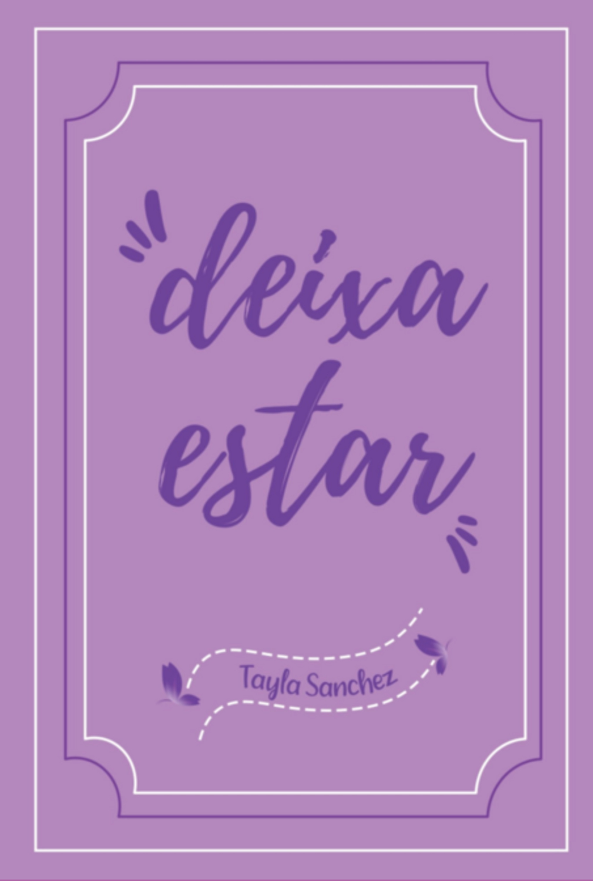 Deixa Estar