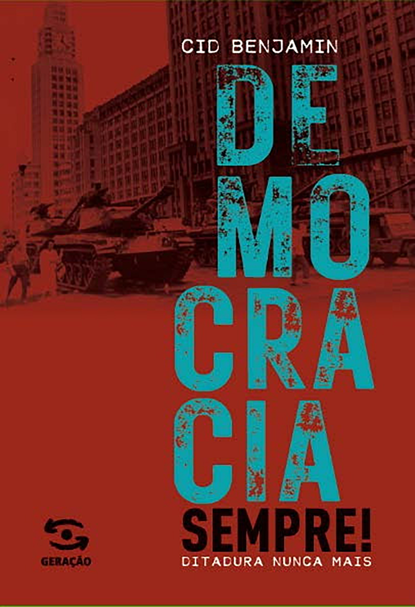 Democracia sempre!