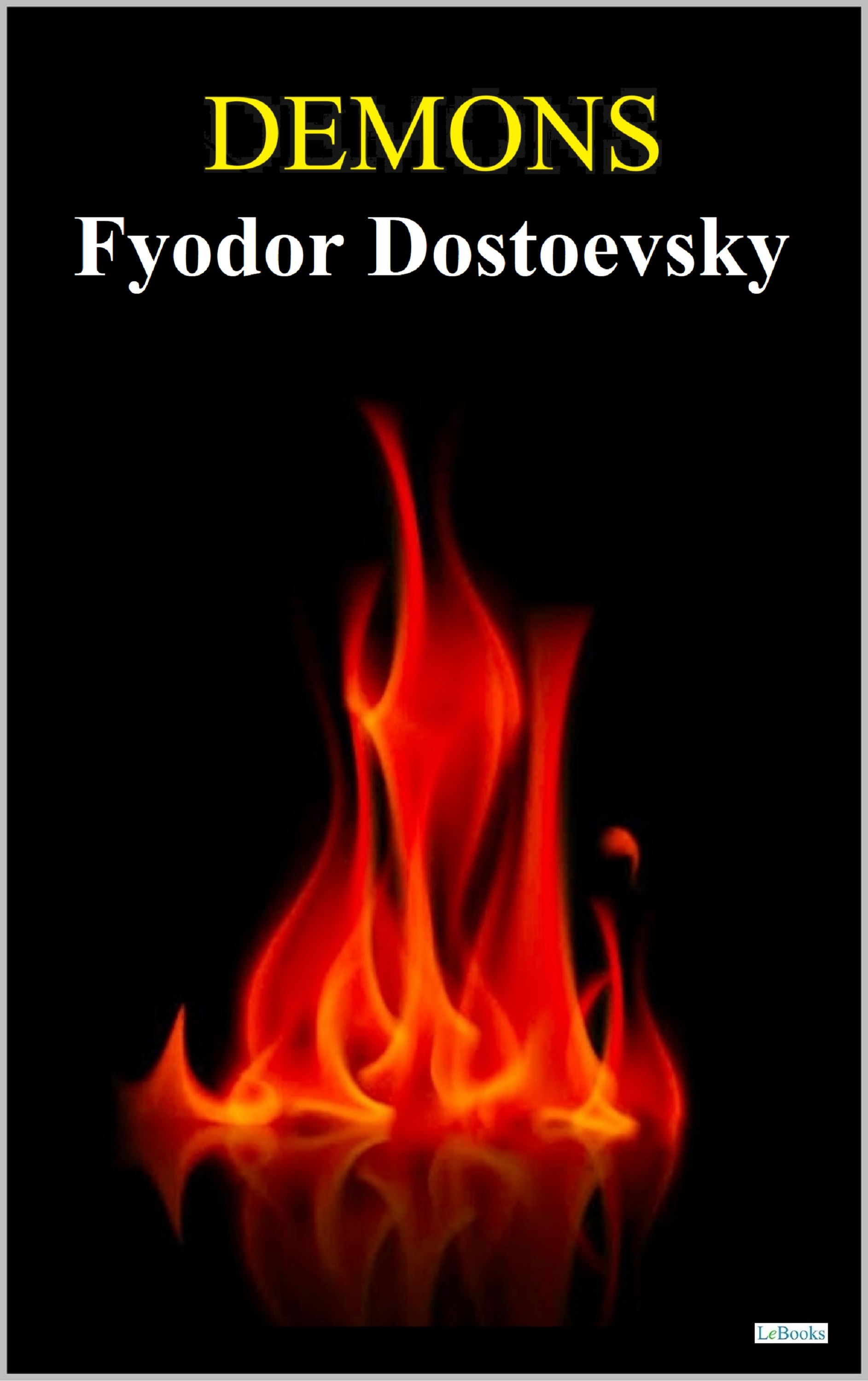 Demons - Dostoevsky