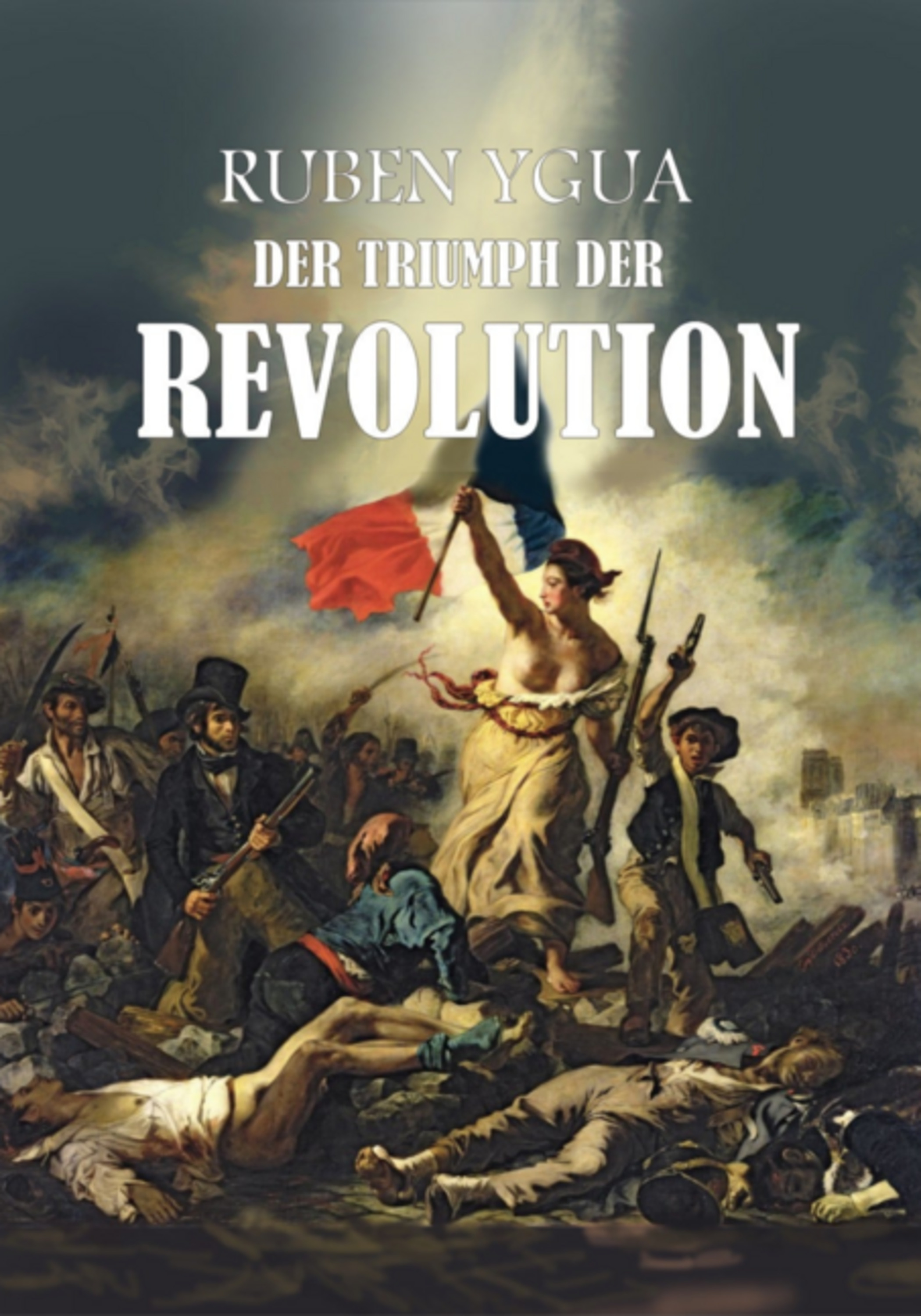 Der Triumph Der Revolution- 1844- 1848