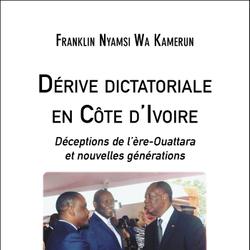 Dérive dictatoriale en Côte d'Ivoire