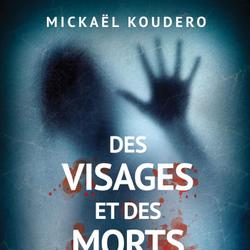 Des visages et des morts