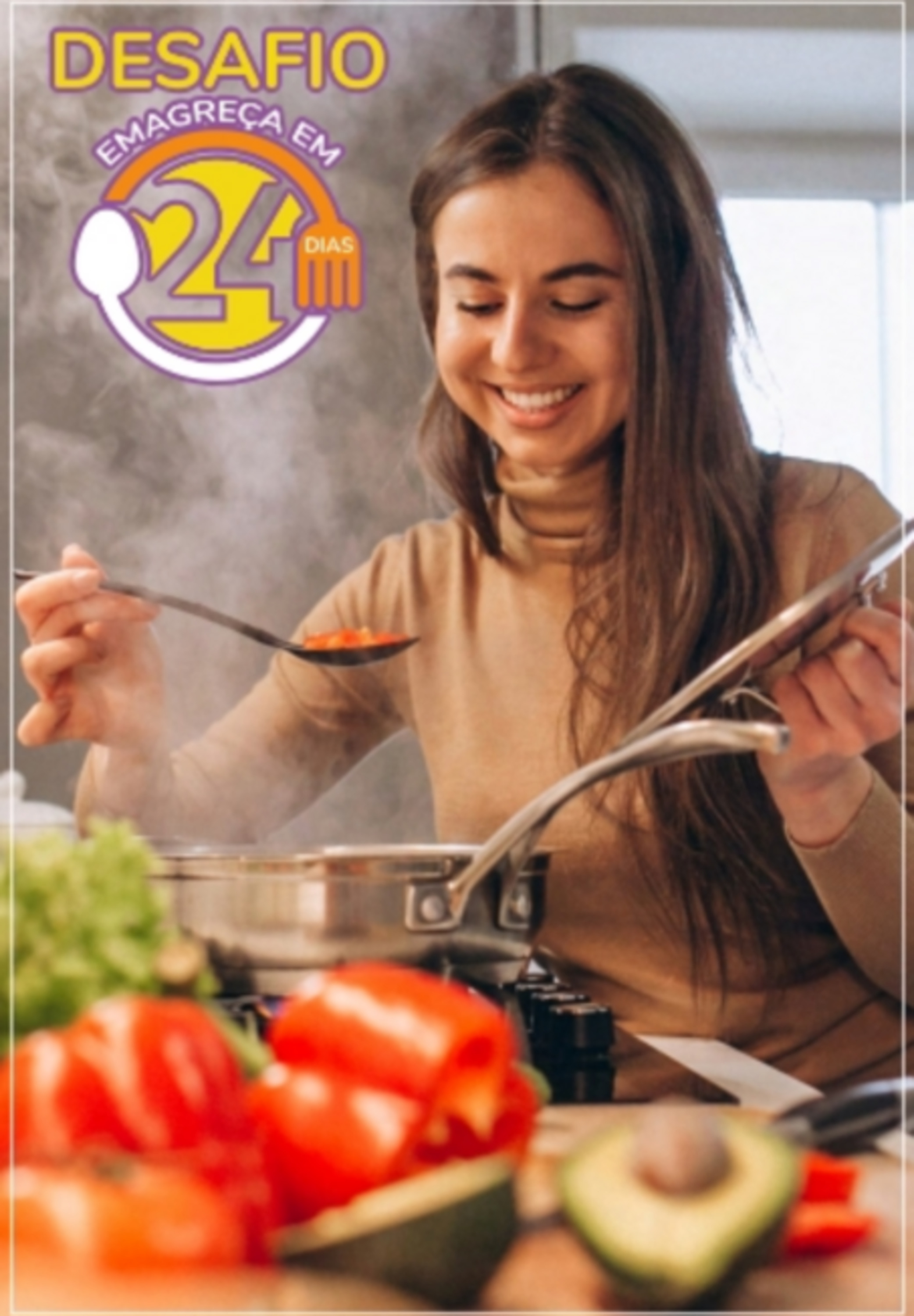 Desafio 24 Dias: Transforme Sua Alimentação E Sua Vida!