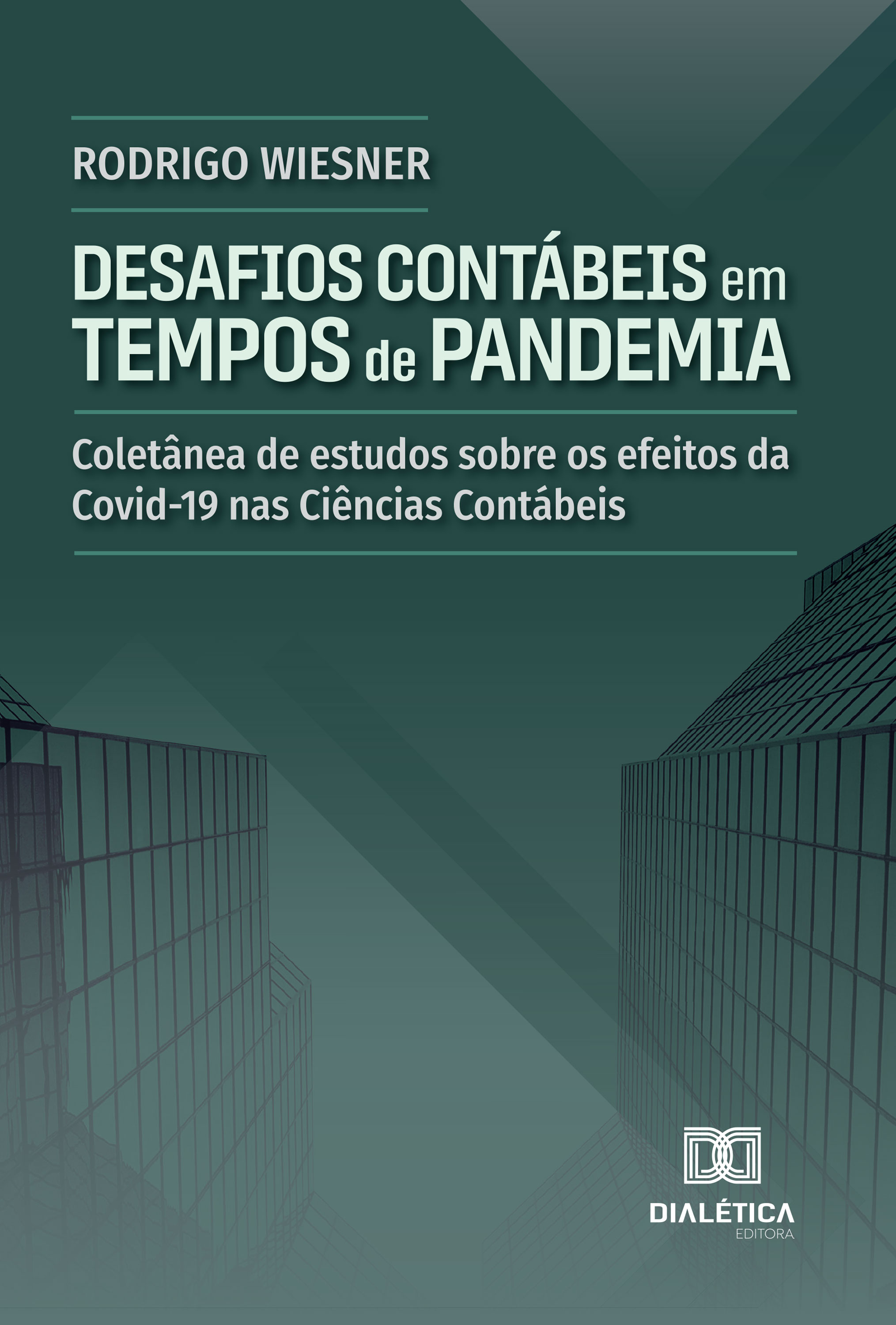 Desafios Contábeis em Tempos de Pandemia