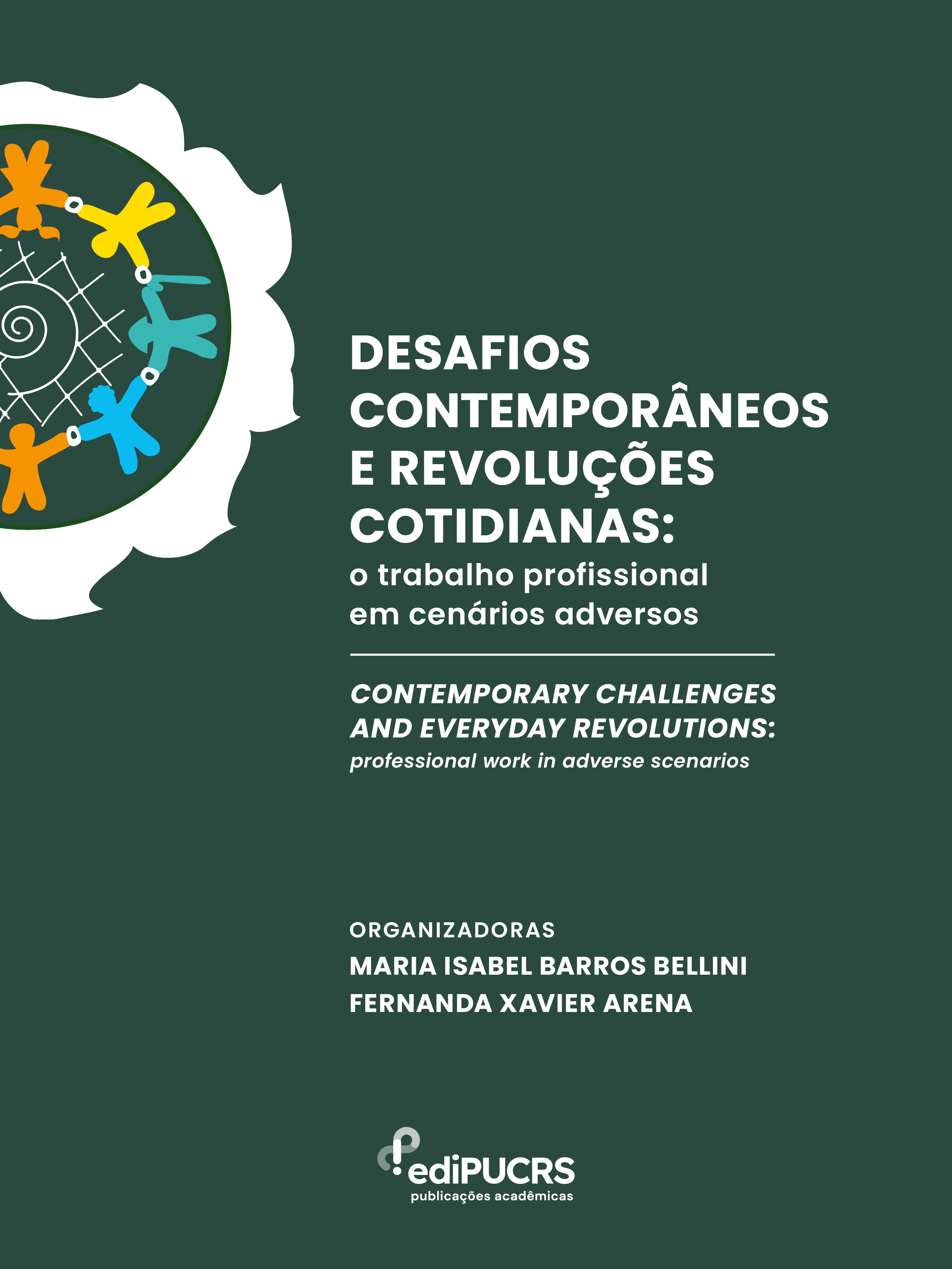 Desafios Contemporâneos e Revoluções Cotidianas: