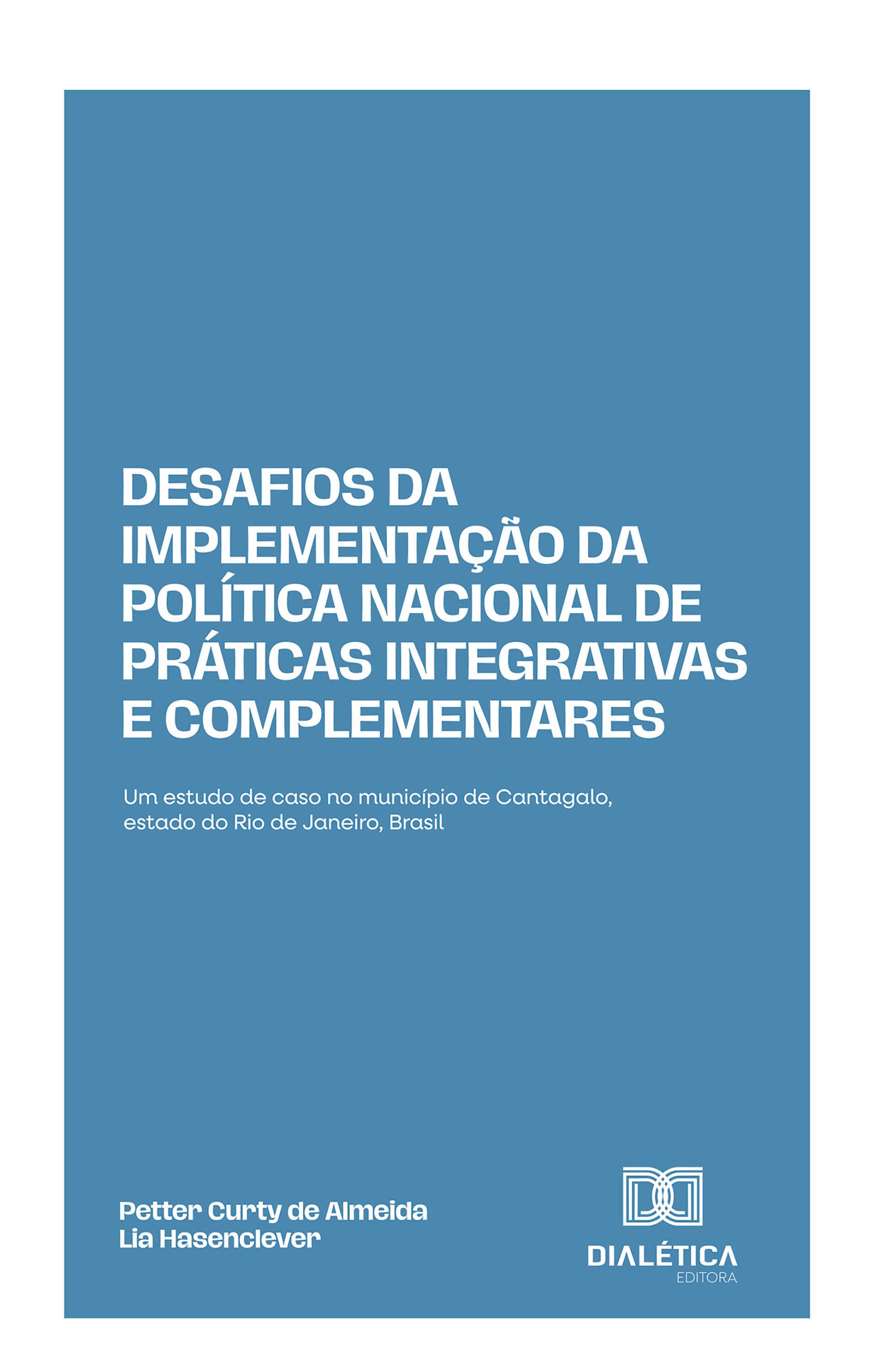 Desafios da Implementação da Política Nacional de Práticas Integrativas e Complementares