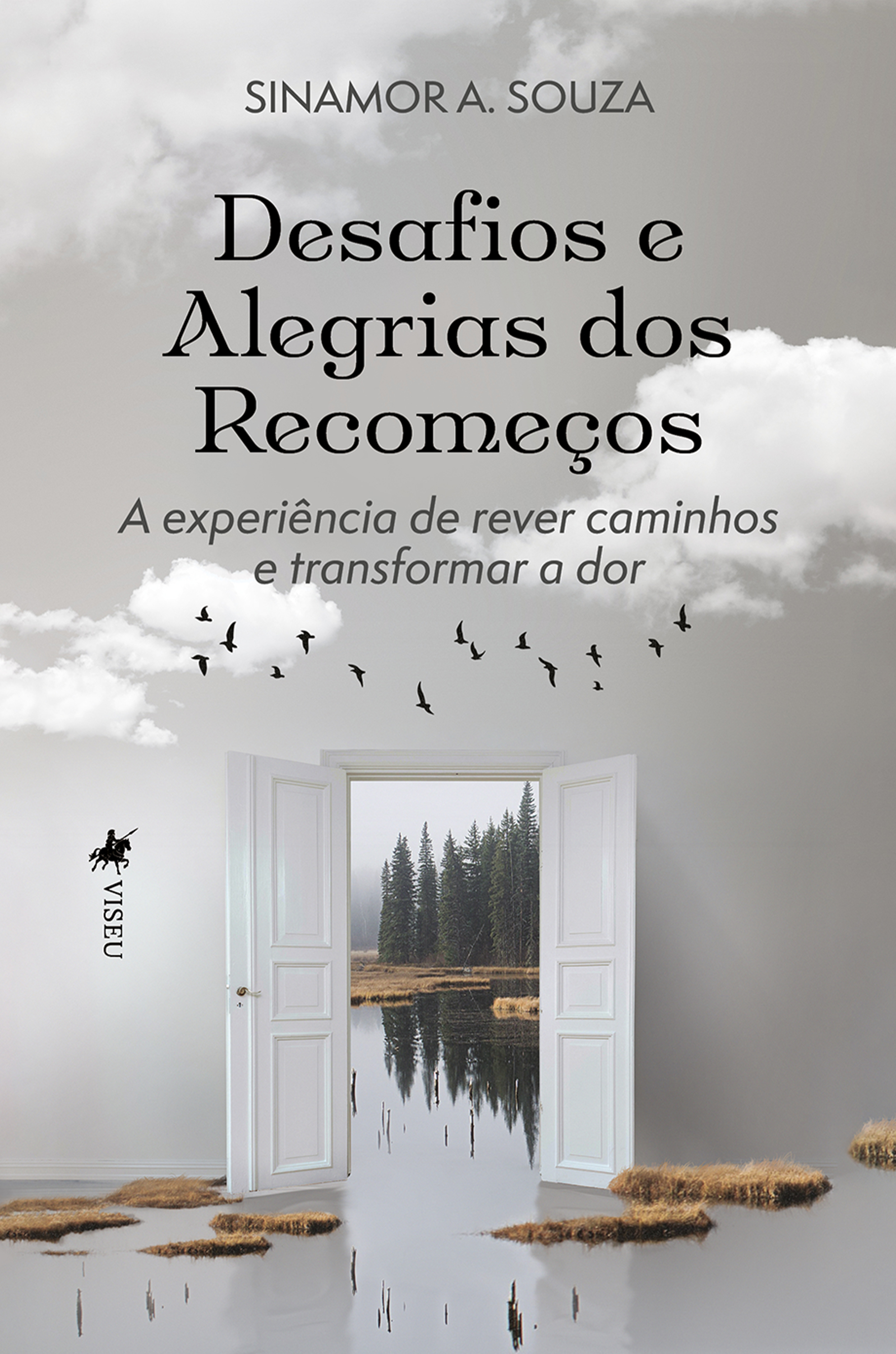 Desafios e Alegrias dos Recomeços