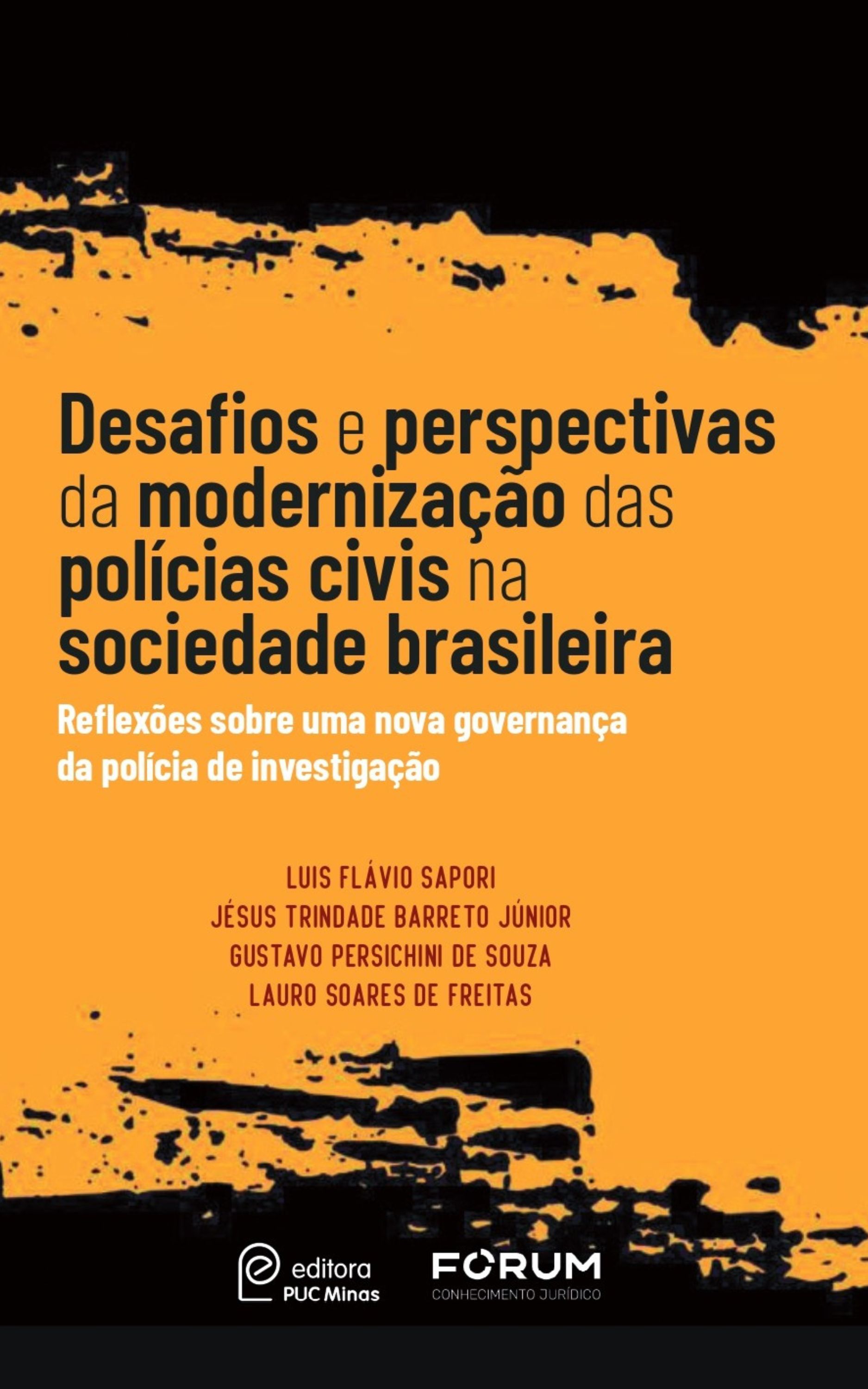 Desafios e perspectivas da modernização das polícias civis na sociedade brasileira